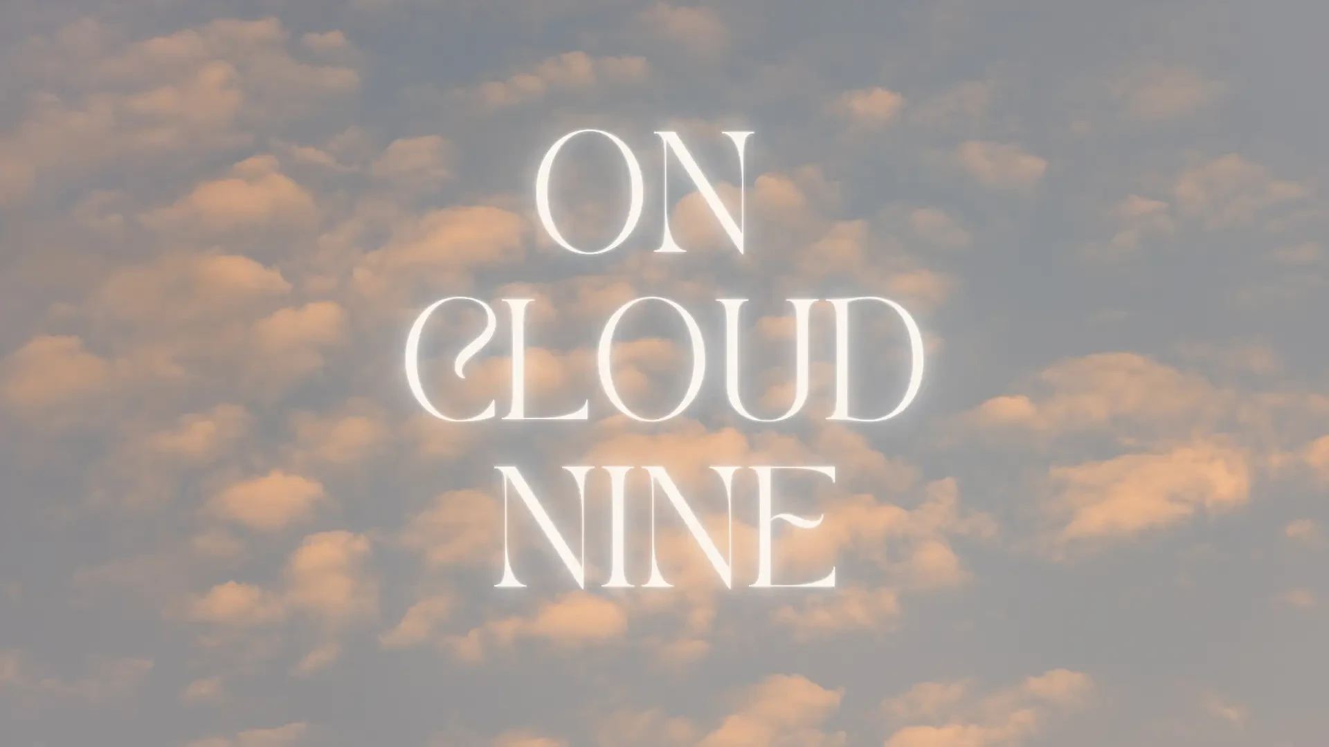 On Cloud NINE Main Image